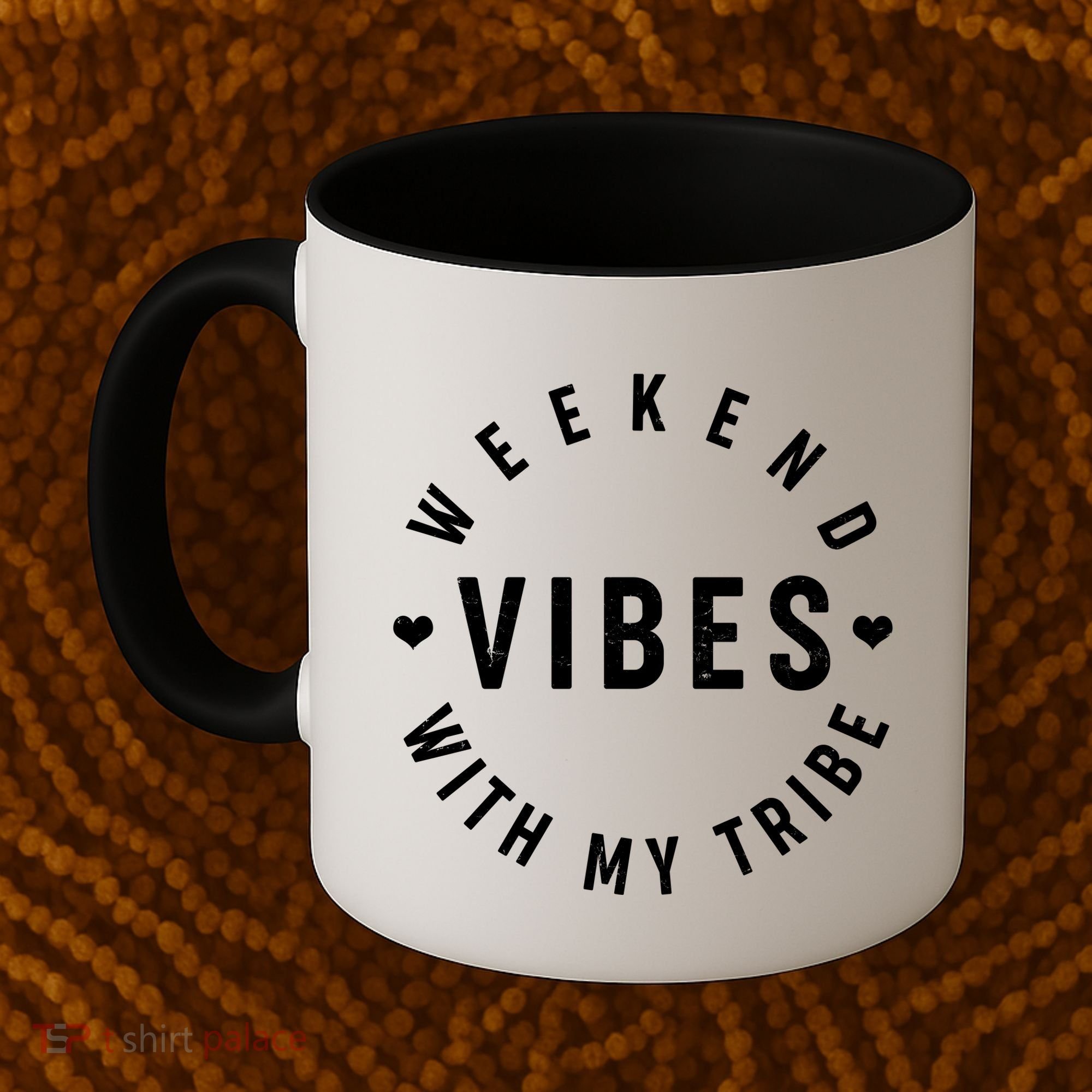 Weekend Vibes With My Tribe Coffee Mug