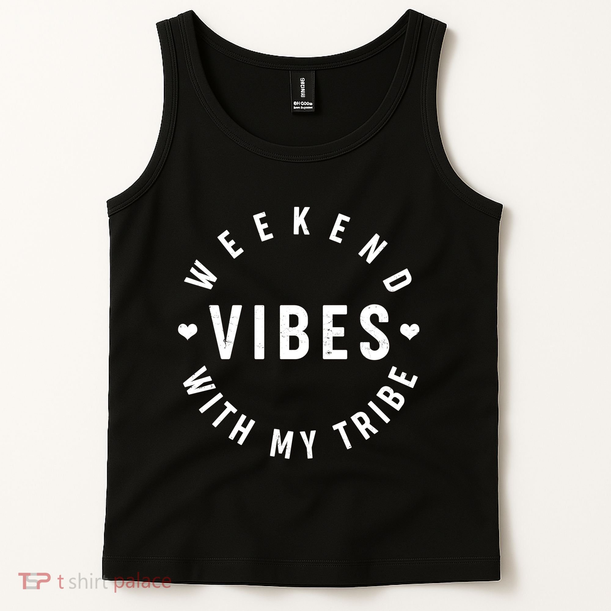 Weekend Vibes With My Tribe Tank Top