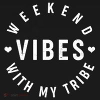 Weekend Vibes With My Tribe Women's T-Shirt thumb 6