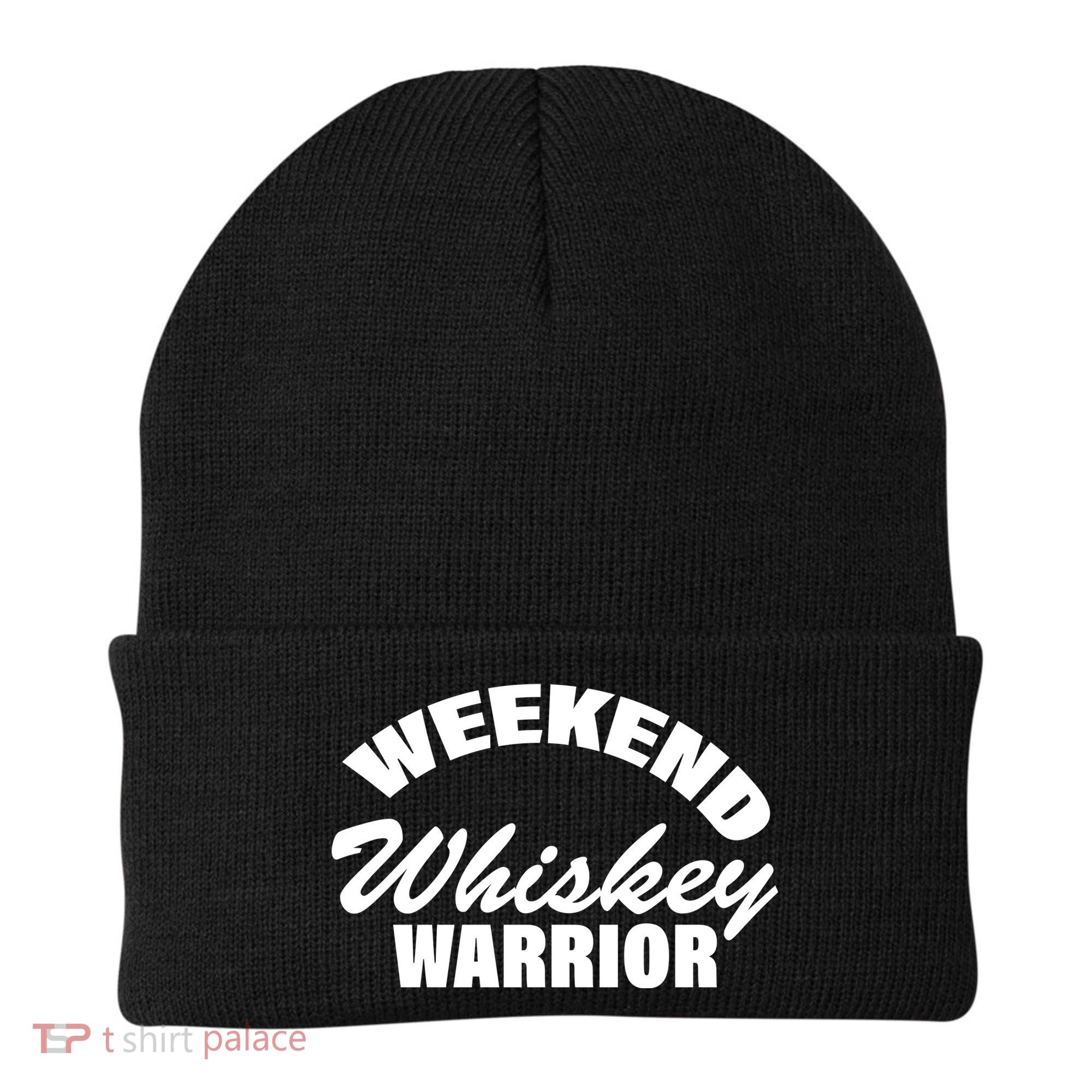 Weekend Whiskey Warrior Beanie