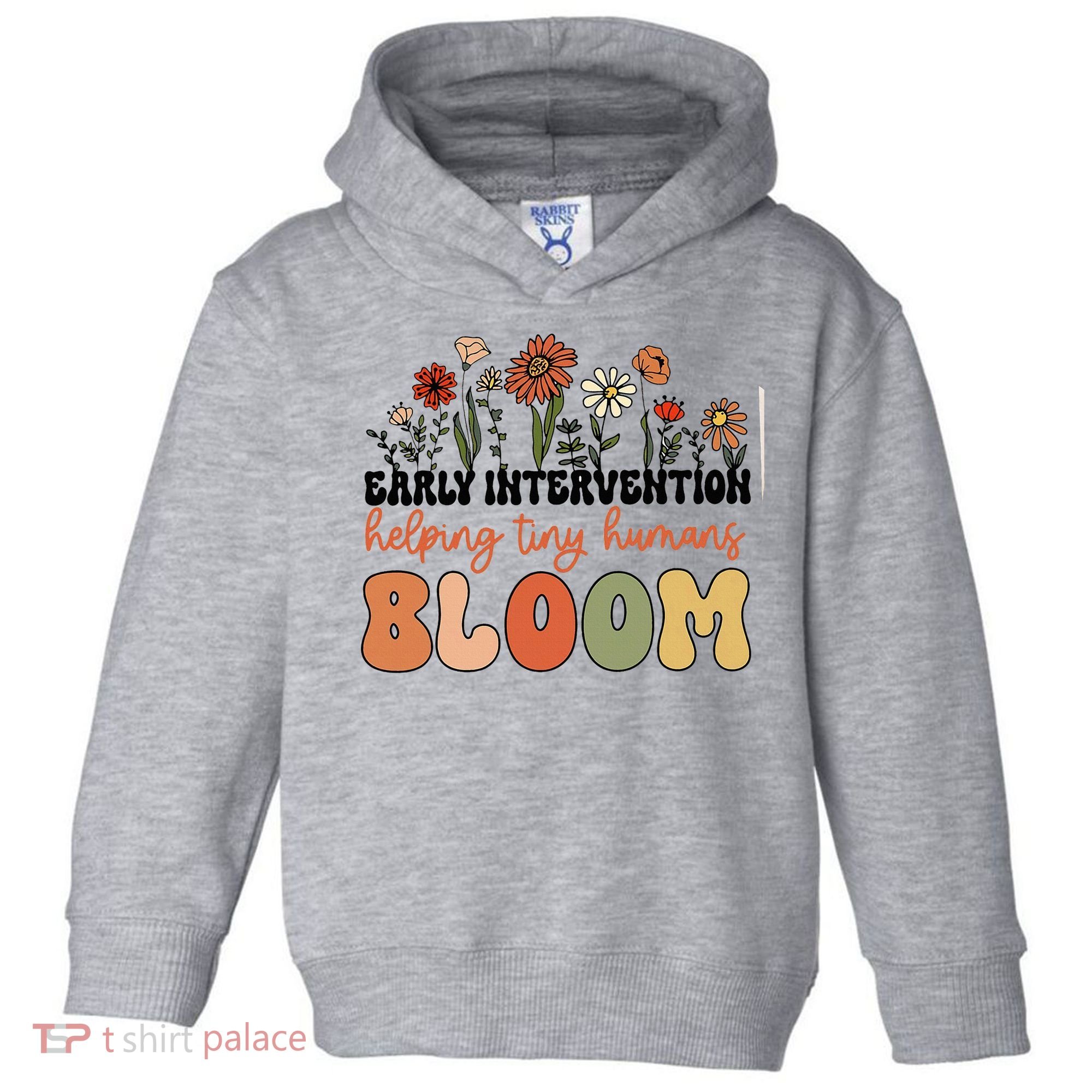 Wildflower Early Intervention Helping Tiny Human Bloom Toddler Hoodie