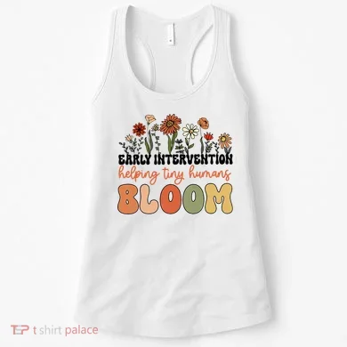 Wildflower Early Intervention Helping Tiny Human Bloom Women's Tank Top