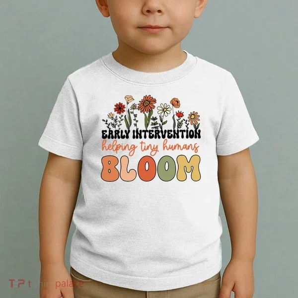Wildflower Early Intervention Helping Tiny Human Bloom Toddler T-Shirt