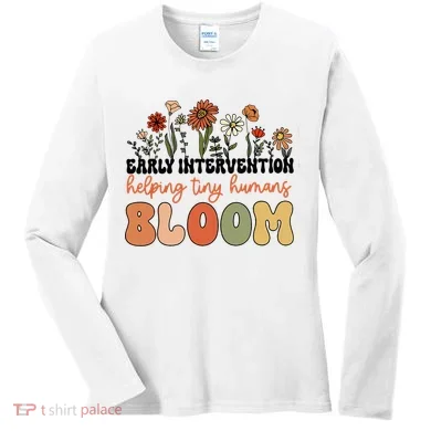 Wildflower Early Intervention Helping Tiny Human Bloom Women's Long Sleeve Shirt