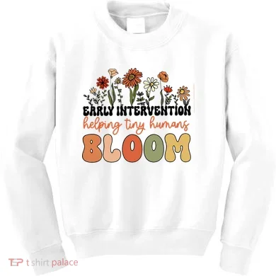 Wildflower Early Intervention Helping Tiny Human Bloom Kids Sweatshirt