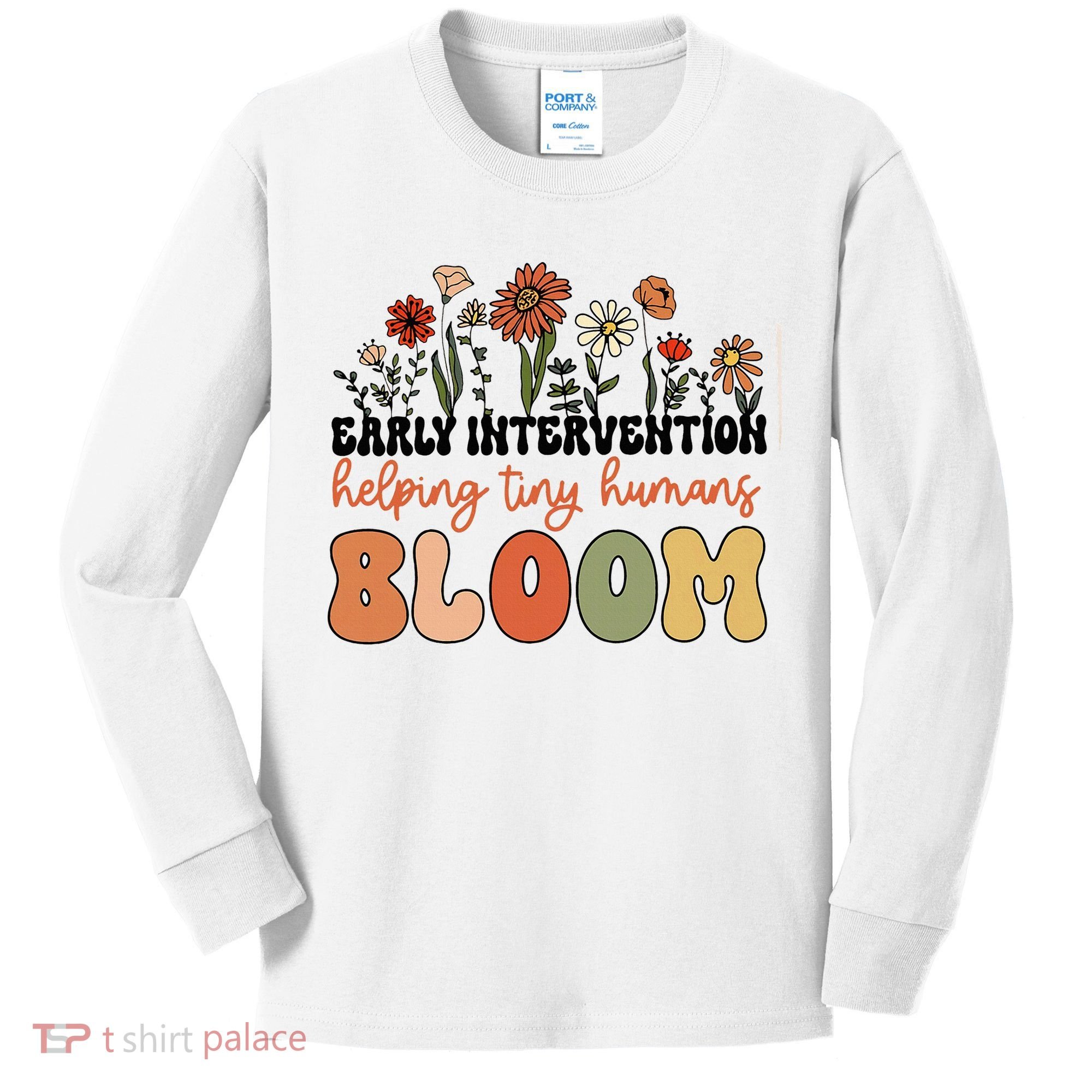 Wildflower Early Intervention Helping Tiny Human Bloom Kids Long Sleeve Shirt