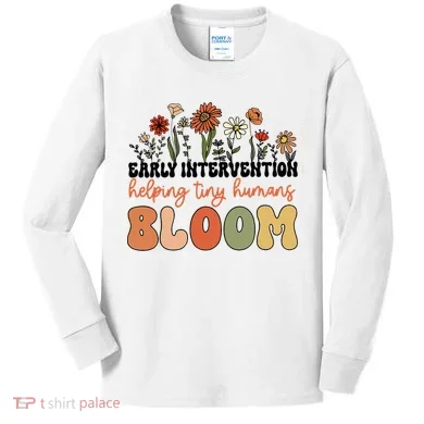 Wildflower Early Intervention Helping Tiny Human Bloom Kids Long Sleeve Shirt