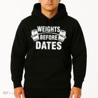 Weights Before Dates Motivation Hoodie thumb 2