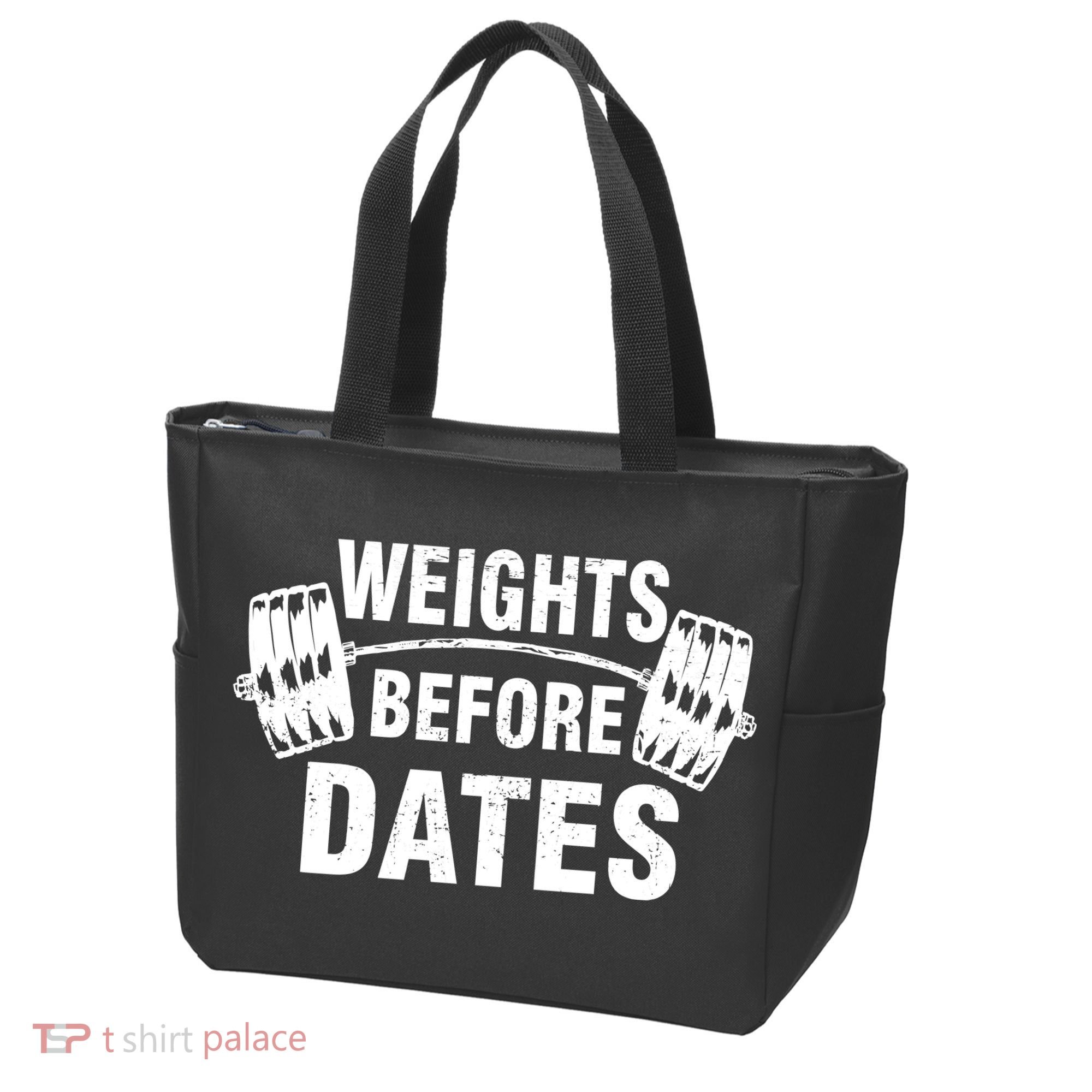 Weights Before Dates Motivation Tote Bag