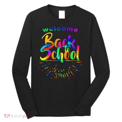 Welcome Back To School Long Sleeve Shirt