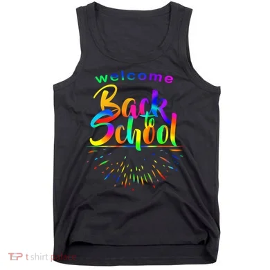 Welcome Back To School Tank Top