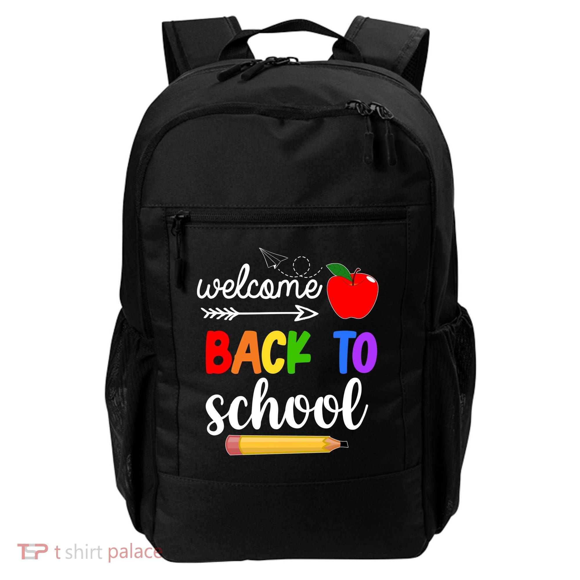 Welcome Back To School Teachers Students Backpack