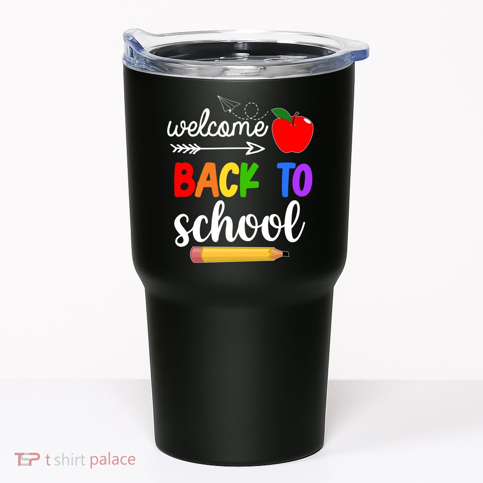 Welcome Back To School Teachers Students Tumbler