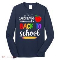 Welcome Back To School Teachers Students Long Sleeve Shirt thumb 0