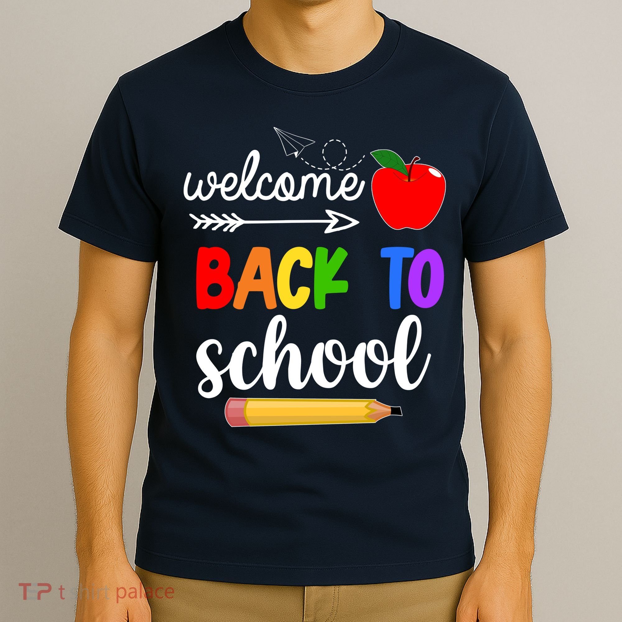Welcome Back To School Teachers Students T-Shirt