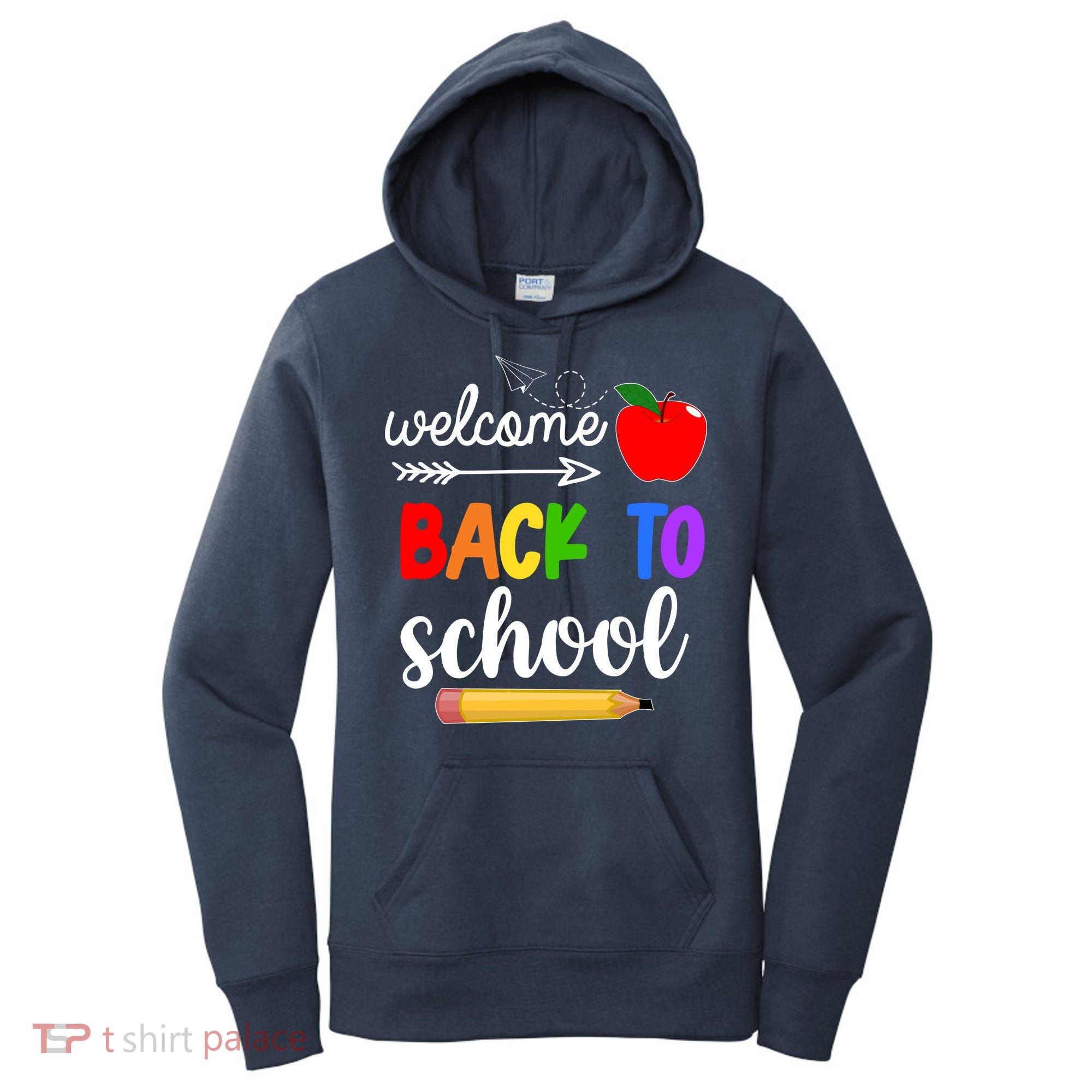 Welcome Back To School Teachers Students Women's Hoodie