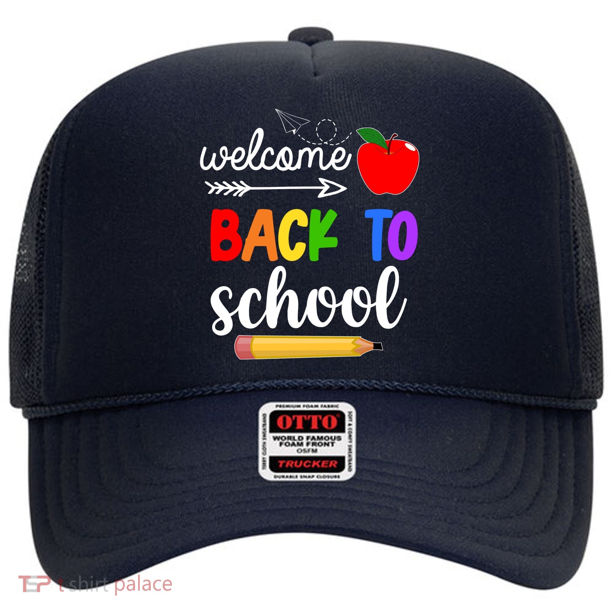 Welcome Back To School Teachers Students Hat