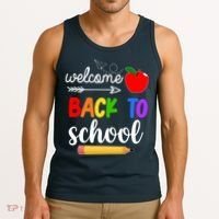 Welcome Back To School Teachers Students Tank Top thumb 3