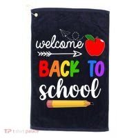 Welcome Back To School Teachers Students Golf Towel thumb 0
