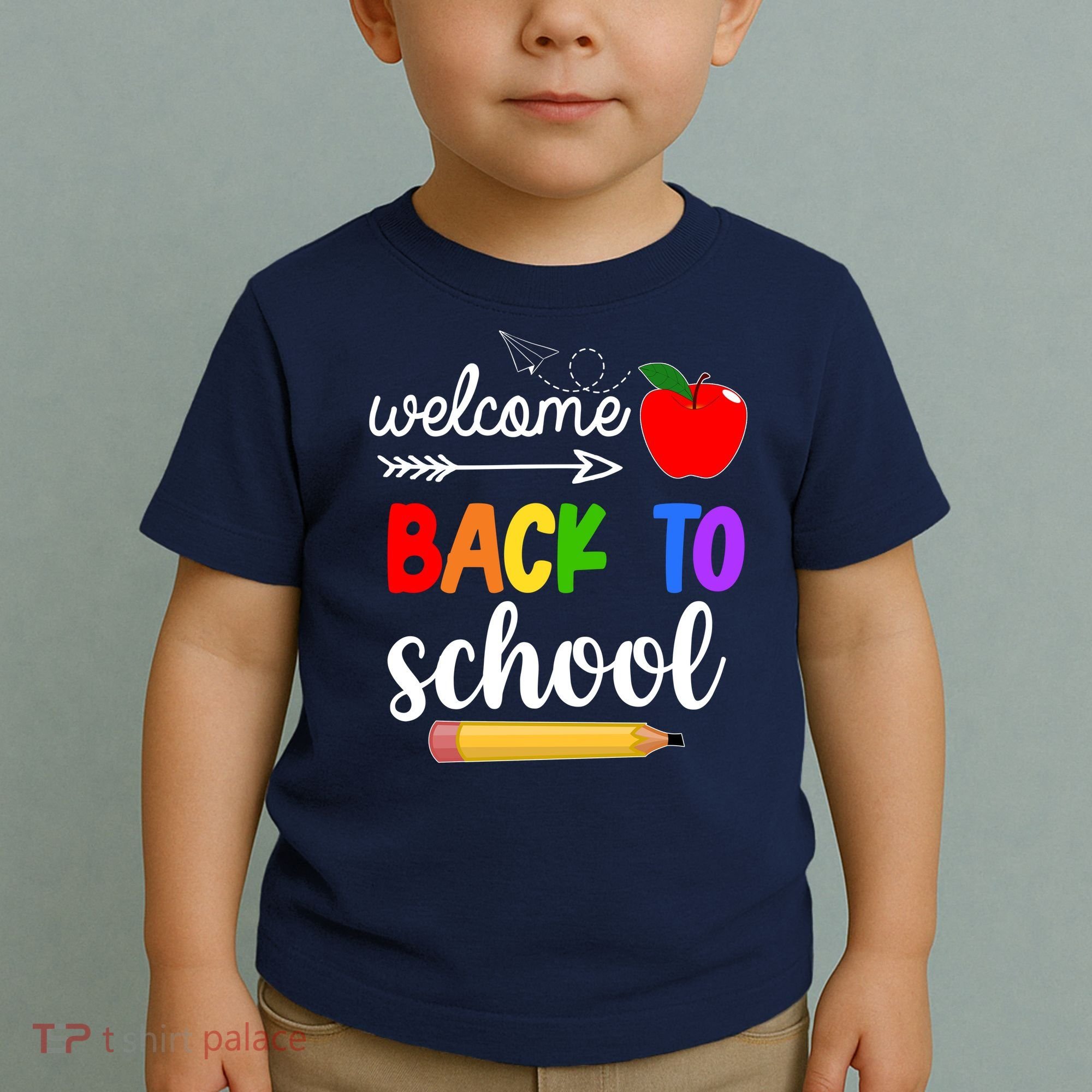 Welcome Back To School Teachers Students Toddler T-Shirt