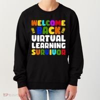 Welcome Back To School Virtual Learning Survivor Women's Sweatshirt thumb 0