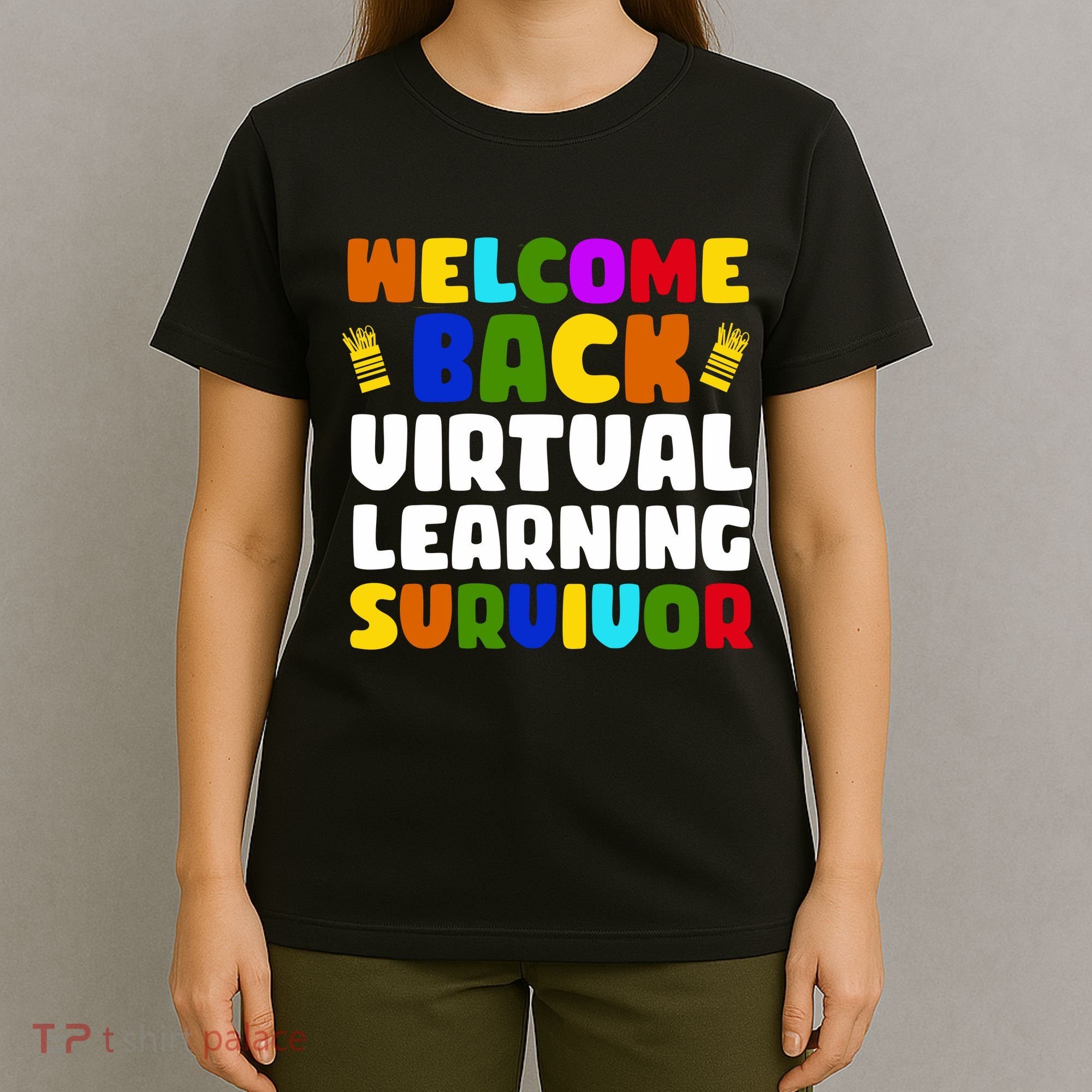 Welcome Back To School Virtual Learning Survivor T-Shirt