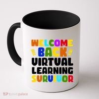 Welcome Back To School Virtual Learning Survivor Coffee Mug thumb 0