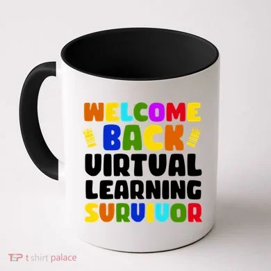 Welcome Back To School Virtual Learning Survivor Coffee Mug