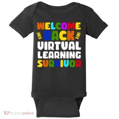 Welcome Back To School Virtual Learning Survivor Baby Bodysuit