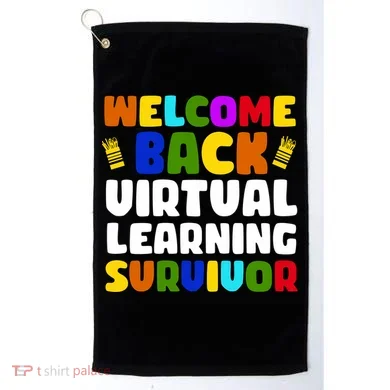 Welcome Back To School Virtual Learning Survivor Golf Towel