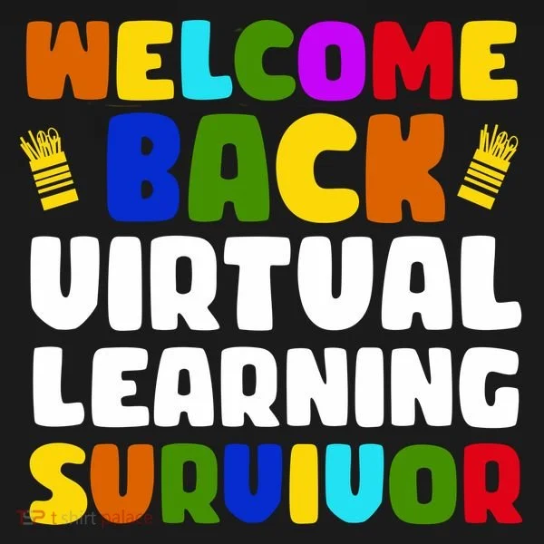 Welcome Back To School Virtual Learning Survivor Women's Long Sleeve Shirt