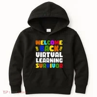 Welcome Back To School Virtual Learning Survivor Kids Hoodie thumb 0