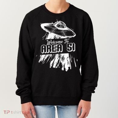 Welcome To Area 51 Women's Sweatshirt