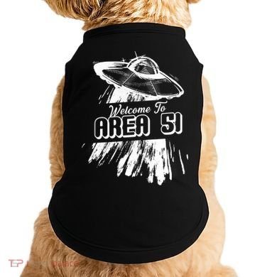 Welcome To Area 51 Doggie Tank