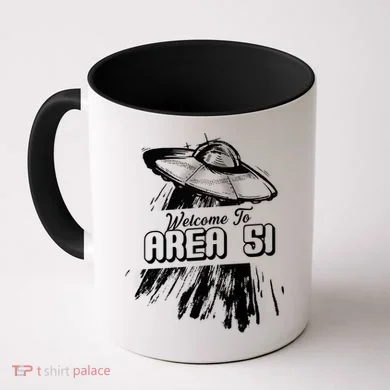 Welcome To Area 51 Coffee Mug