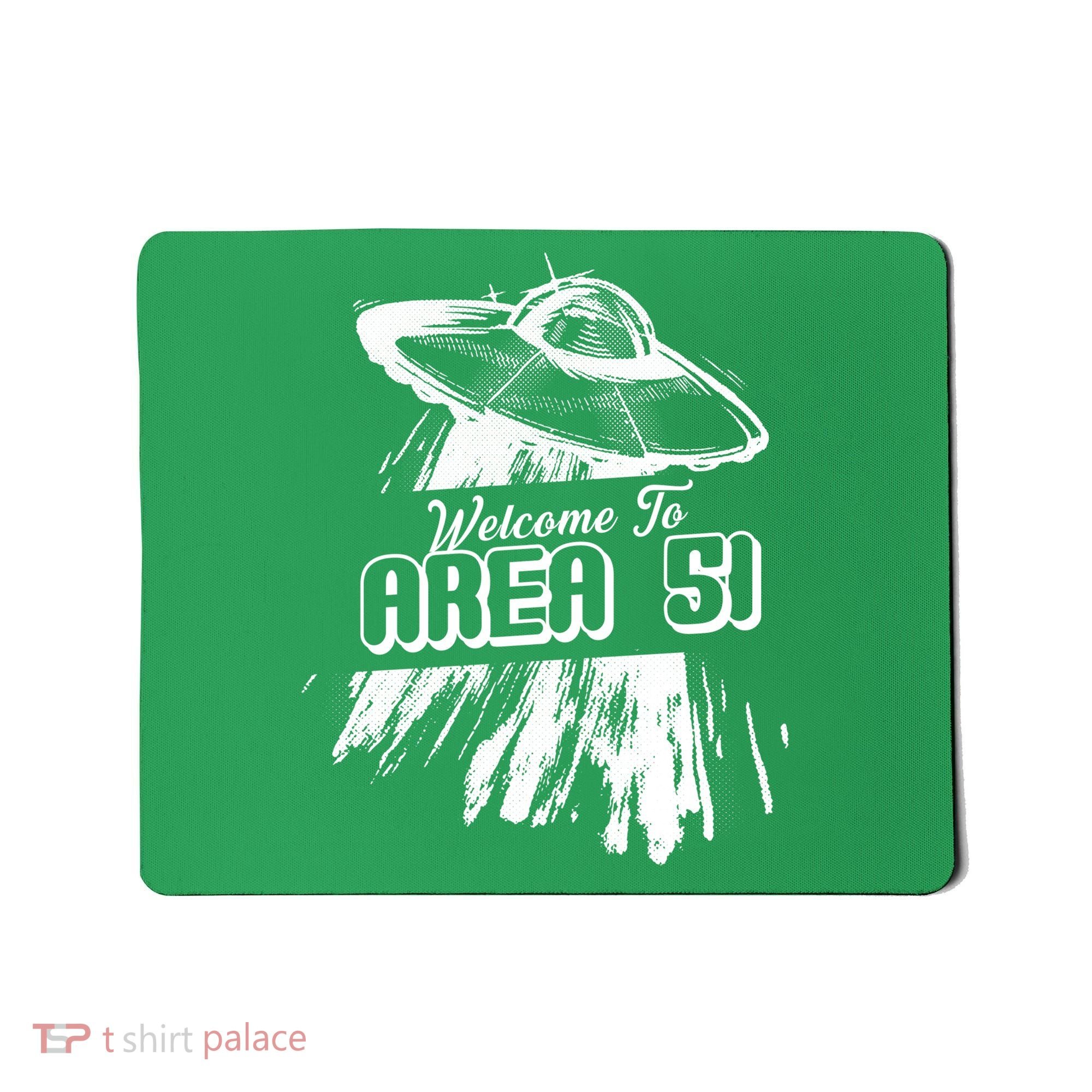 Welcome To Area 51 Mousepad