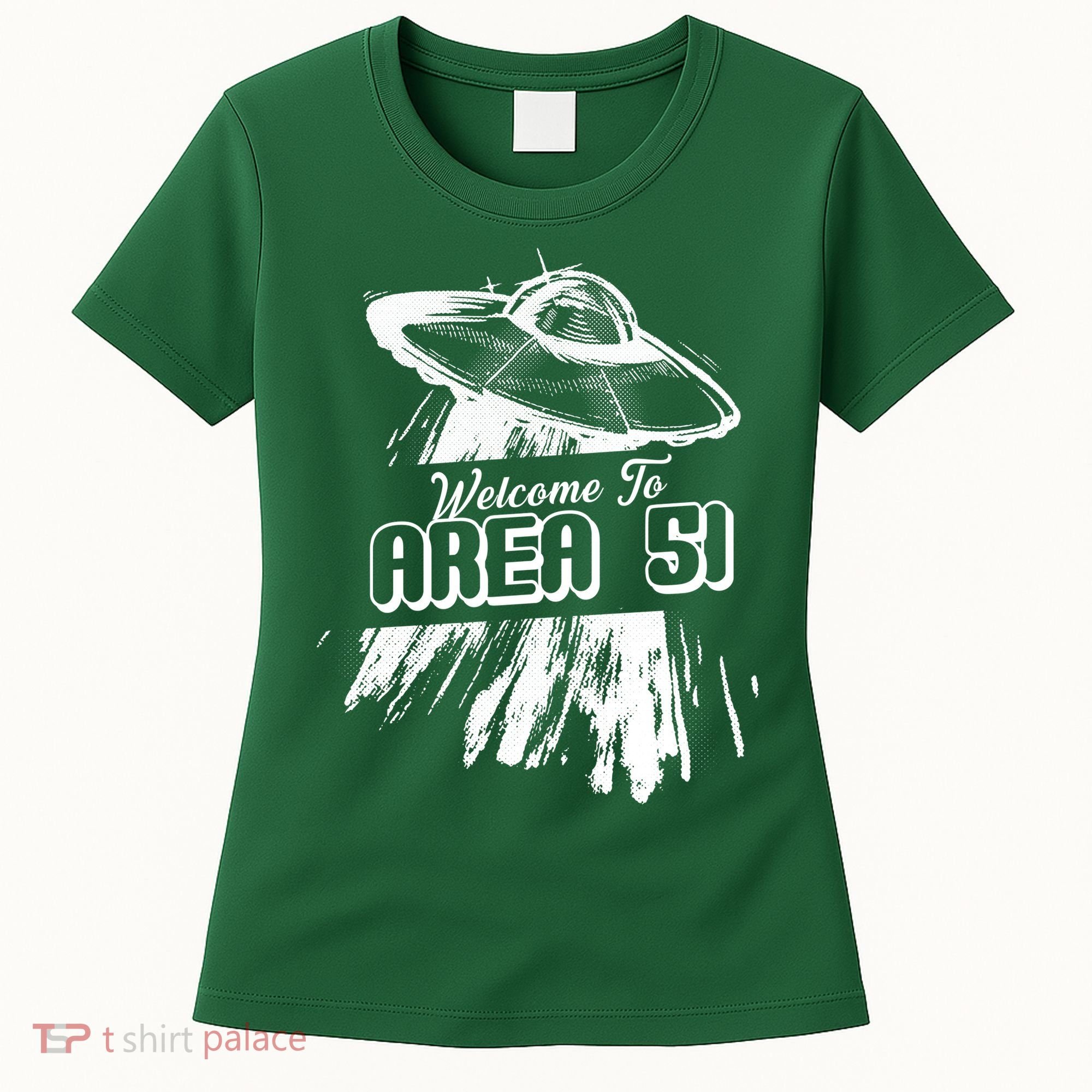 Welcome To Area 51 Women's T-Shirt