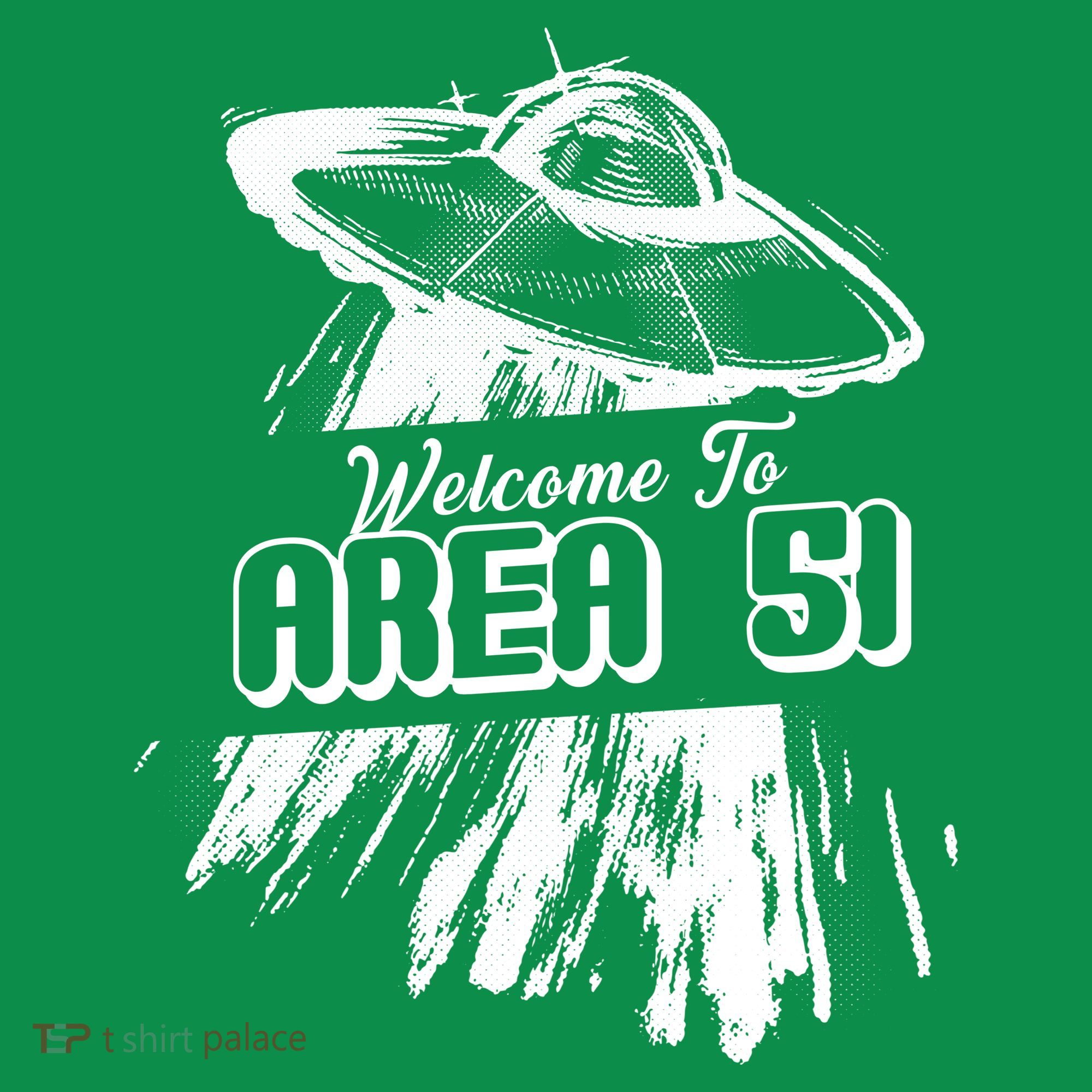 Welcome To Area 51 Women's T-Shirt