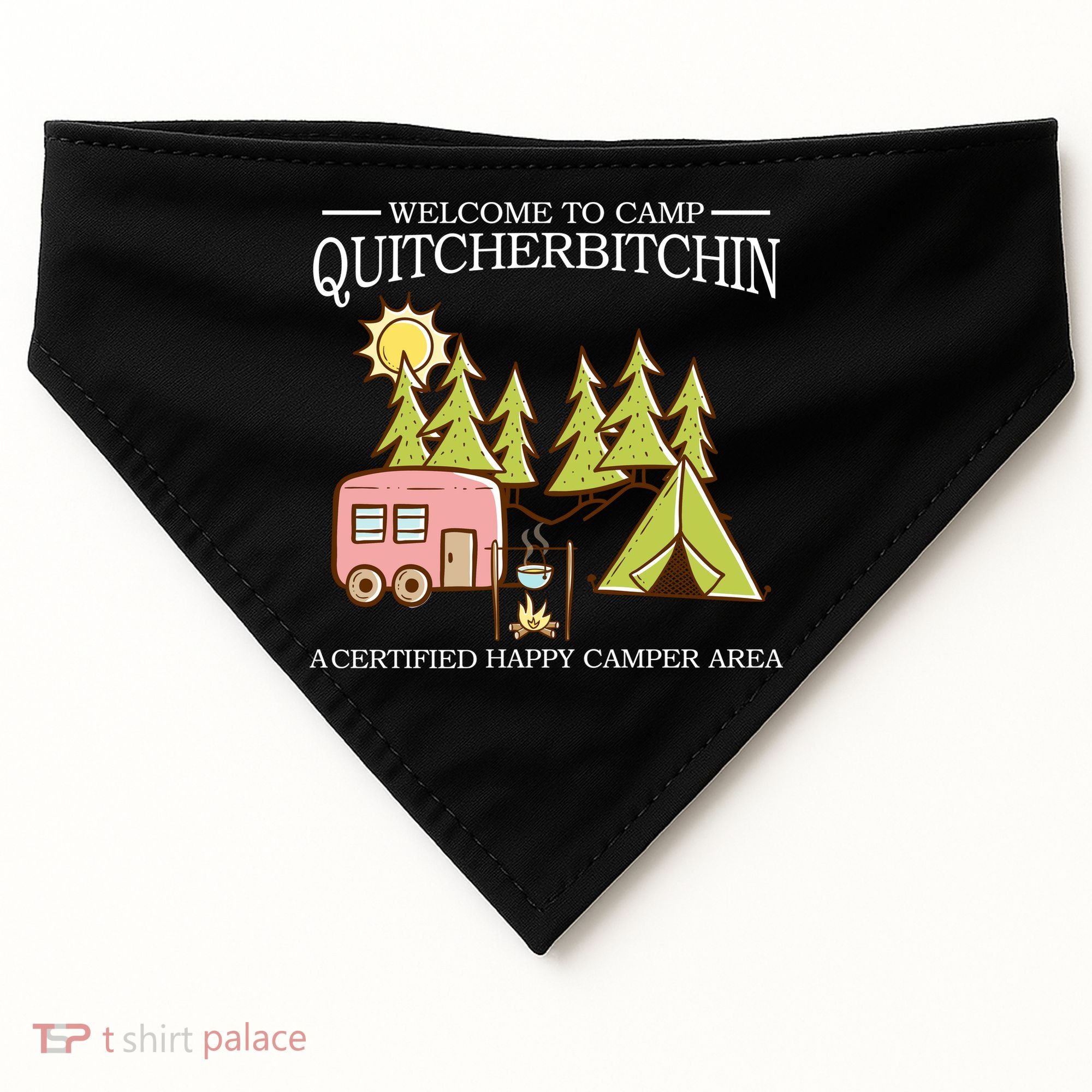 Welcome To Camp Quitcherbitchen USA-Made Doggie Bandana