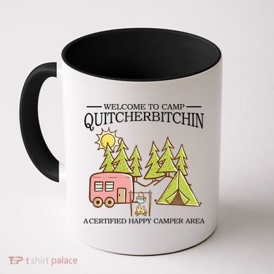 Welcome To Camp Quitcherbitchen Coffee Mug