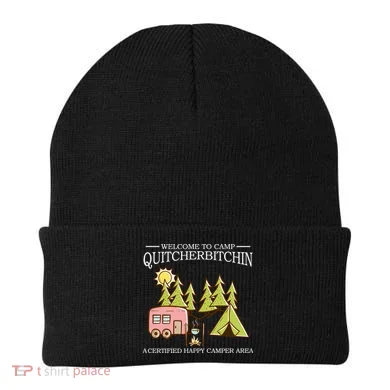Welcome To Camp Quitcherbitchen Beanie