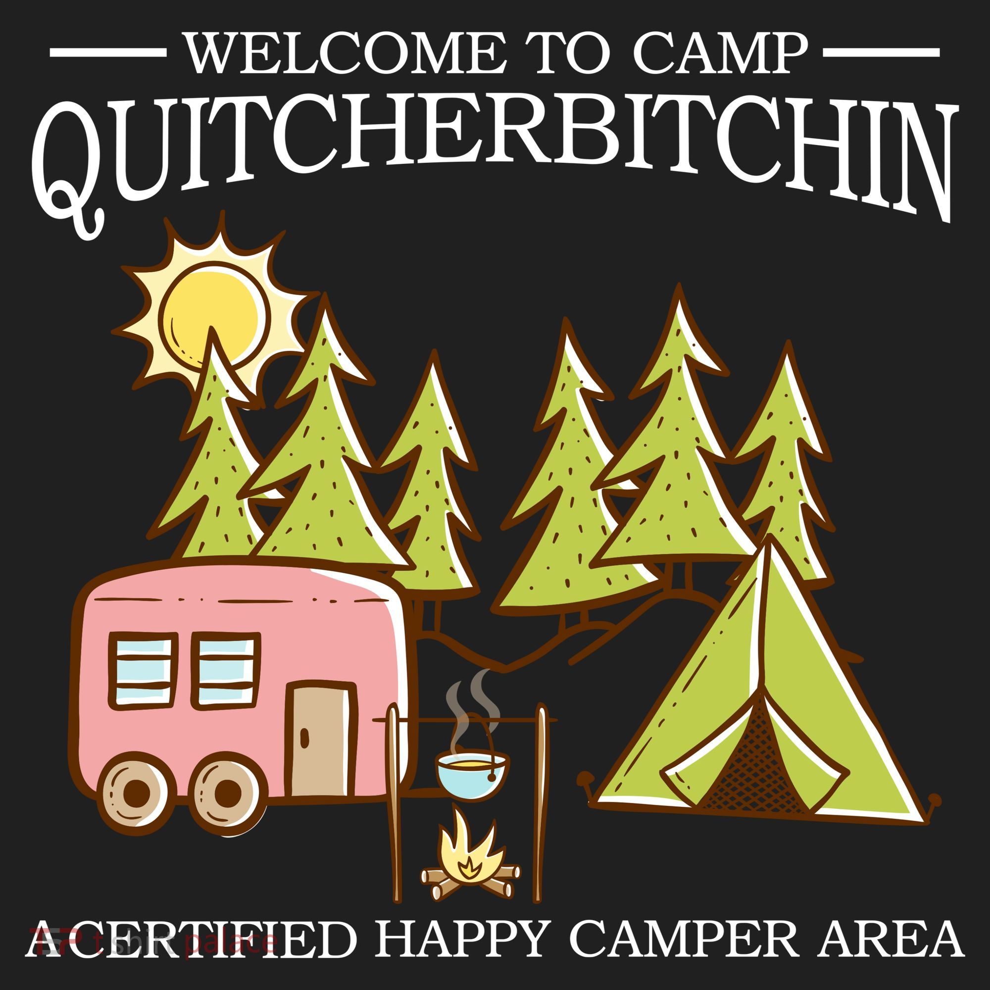 Welcome To Camp Quitcherbitchen Tumbler