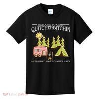 Welcome To Camp Quitcherbitchen Kids T-Shirt thumb 0