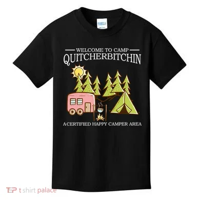 Welcome To Camp Quitcherbitchen Kids T-Shirt