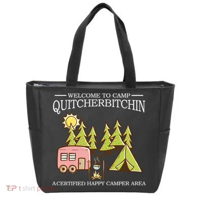 Welcome To Camp Quitcherbitchen Tote Bag