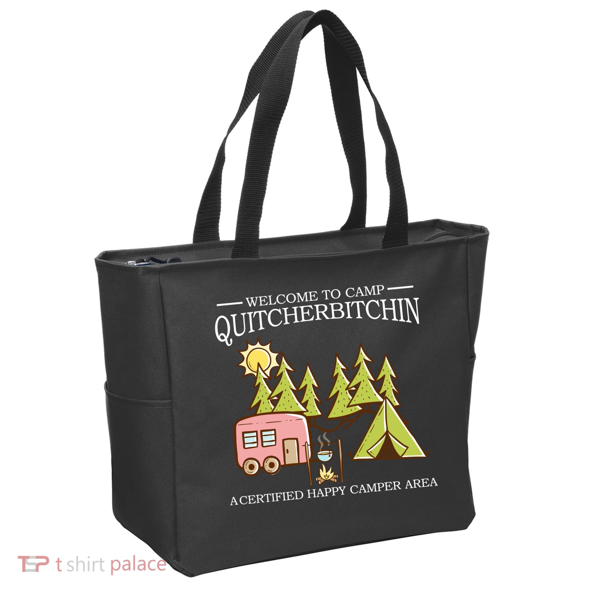 Welcome To Camp Quitcherbitchen Tote Bag