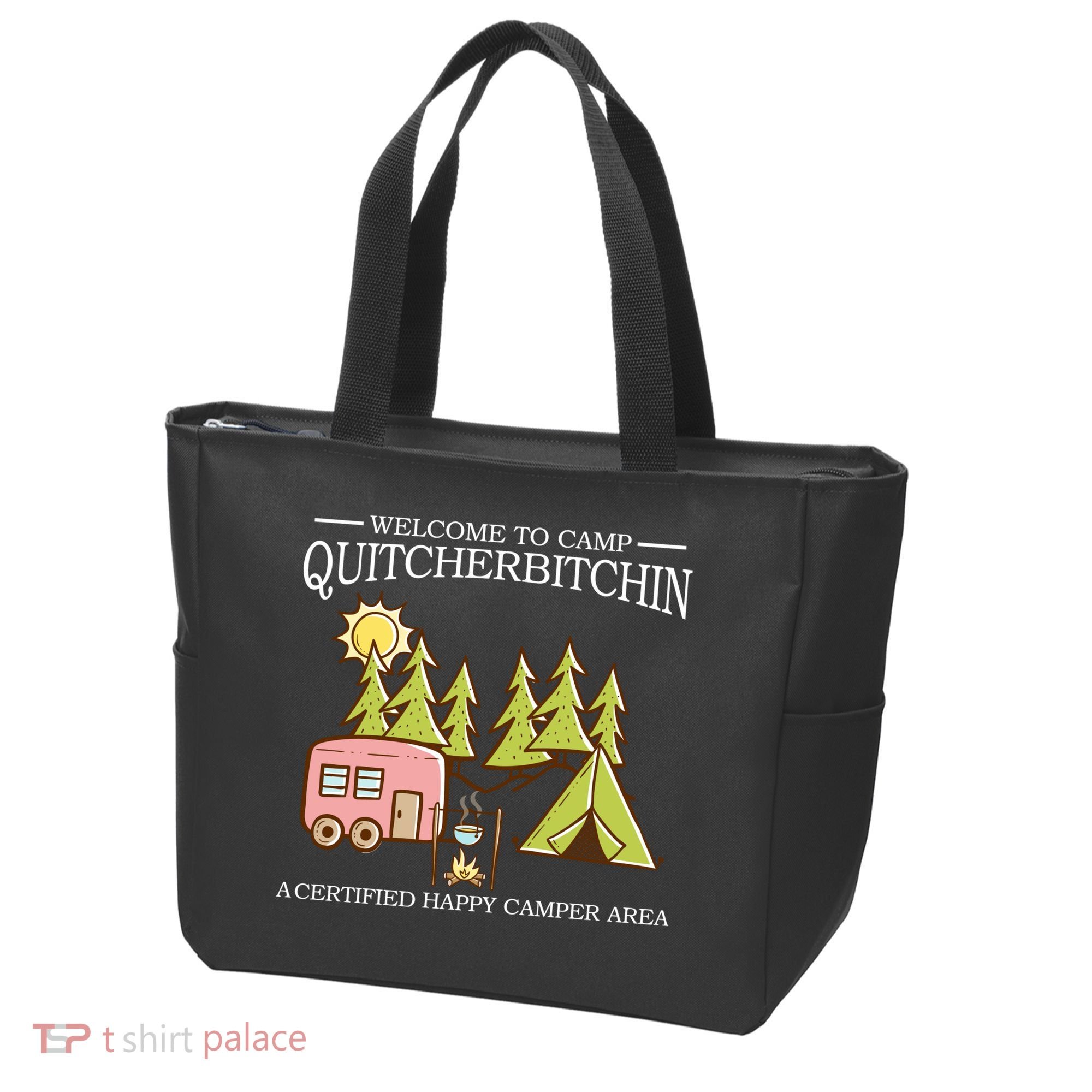 Welcome To Camp Quitcherbitchen Tote Bag