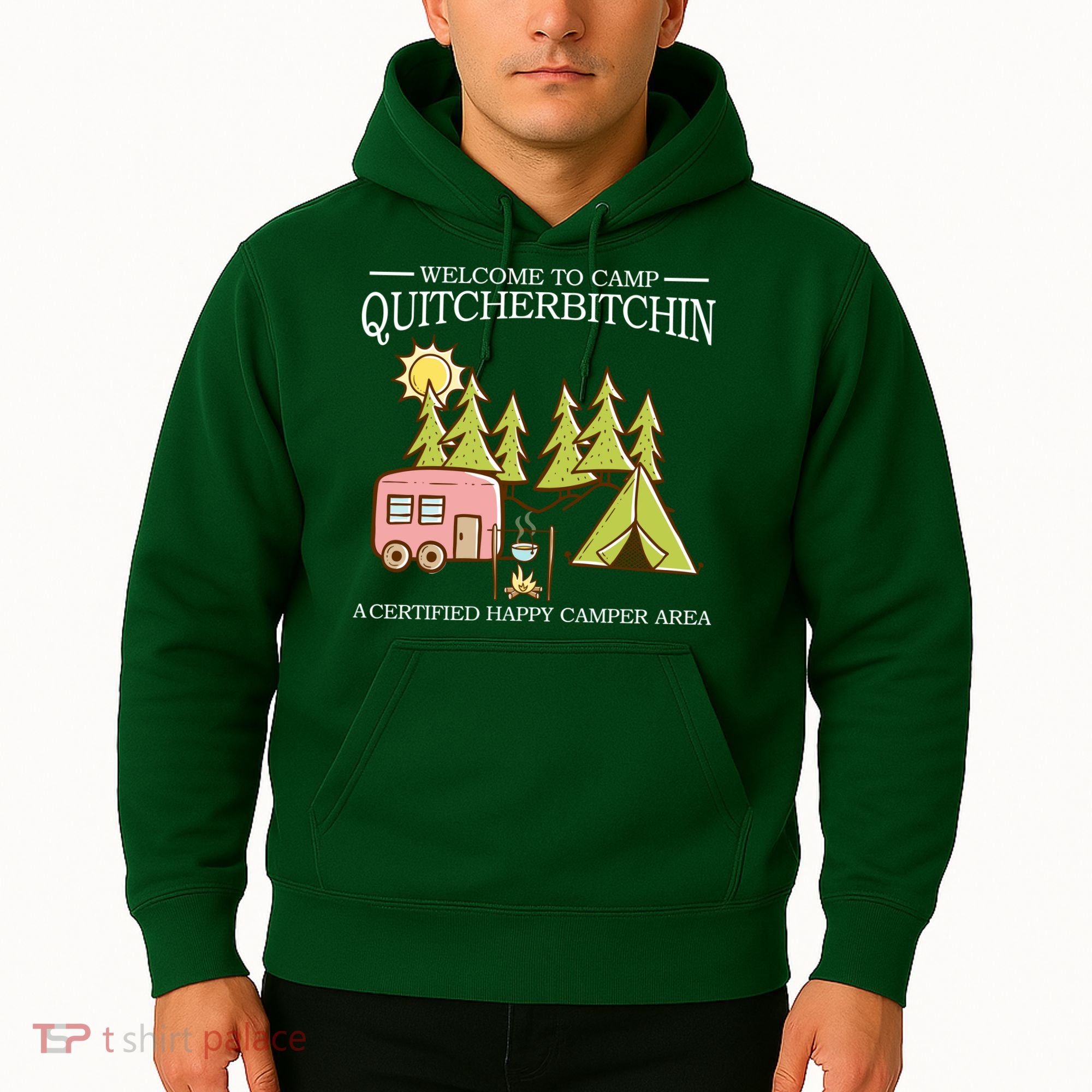 Welcome To Camp Quitcherbitchen Hoodie