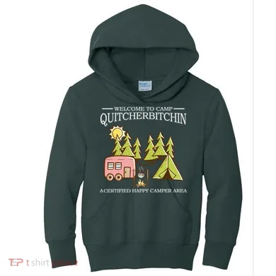 Welcome To Camp Quitcherbitchen Kids Hoodie