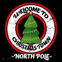 Welcome To Christmas Town North Pole Kids T-Shirt thumb 4